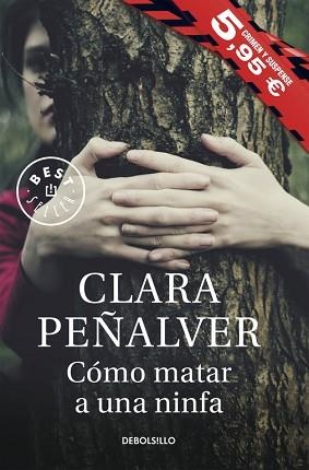 CÓMO MATAR A UNA NINFA | 9788490625187 | PEÑALVER, CLARA | Llibreria L'Illa - Llibreria Online de Mollet - Comprar llibres online