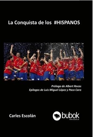 CONQUISTA DE LOS #HISPANOS, LA | 9788468658742 | CARLES, ESCOLÁN | Llibreria L'Illa - Llibreria Online de Mollet - Comprar llibres online