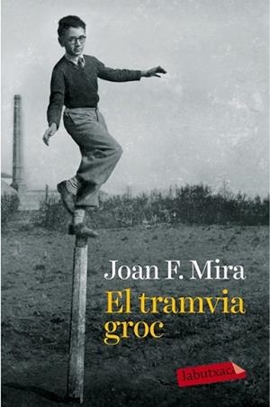 TRAMVIA GROC, EL | 9788499309330 | MIRA, JOAN FRANCESC | Llibreria L'Illa - Llibreria Online de Mollet - Comprar llibres online