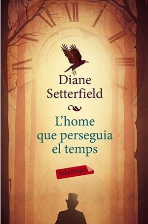 HOME QUE PERSEGUIA EL TEMPS, L' | 9788499309316 | SETTERFIELD, DIANE | Llibreria L'Illa - Llibreria Online de Mollet - Comprar llibres online