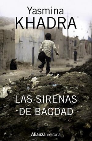 SIRENAS DE BAGDAD, LAS | 9788420695143 | KHADRA, YASMINA | Llibreria L'Illa - Llibreria Online de Mollet - Comprar llibres online