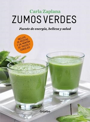 ZUMOS VERDES | 9788416220199 | ZAPLANA, CARLA | Llibreria L'Illa - Llibreria Online de Mollet - Comprar llibres online