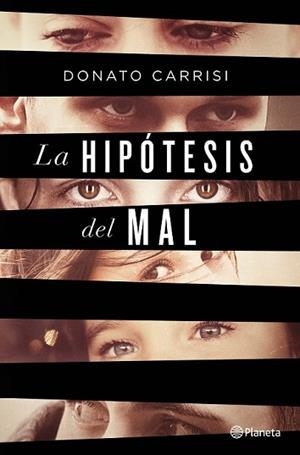 HIPÓTESIS DEL MAL, LA | 9788408135869 | CARRISI, DONATO | Llibreria L'Illa - Llibreria Online de Mollet - Comprar llibres online