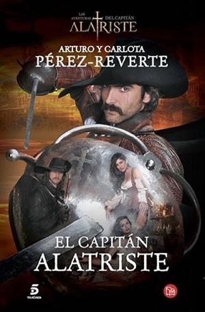 CAPITÁN ALATRISTE, EL | 9788466328449 | PEREZ-REVERTE, ARTURO