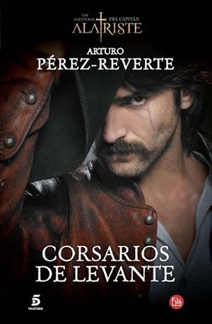 CORSARIOS DE LEVANTE | 9788466328494 | PEREZ-REVERTE, ARTURO