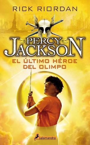 ÚLTIMO HÉROE DEL OLIMPO, EL | 9788498386301 | RIORDAN, RICK | Llibreria L'Illa - Llibreria Online de Mollet - Comprar llibres online