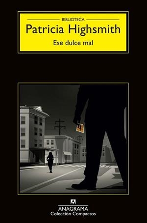 ESE DULCE MAL | 9788433977649 | HIGHSMITH, PATRICIA | Llibreria L'Illa - Llibreria Online de Mollet - Comprar llibres online