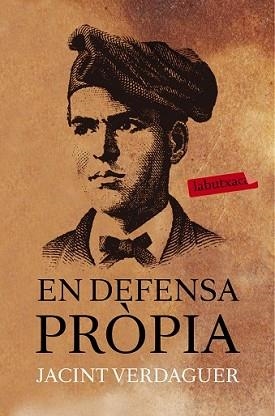 EN DEFENSA PRÒPIA | 9788483839850 | VERDAGUER, JACINT | Llibreria L'Illa - Llibreria Online de Mollet - Comprar llibres online