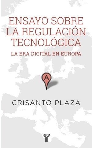 ENSAYO SOBRE LA REGULACIÓN TECNOLÓGICA | 9788430617159 | PLAZA, CRISANTO