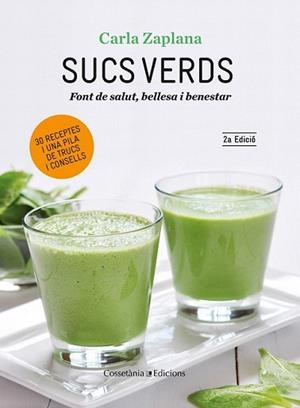 SUCS VERDS | 9788490342947 | ZAPLANA, CARLA | Llibreria L'Illa - Llibreria Online de Mollet - Comprar llibres online