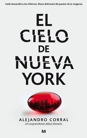 CIELO DE NUEVA YORK, EL | 9788445002438 | CORRAL, ALEJANDRO 