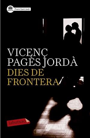 DIES DE FRONTERA | 9788499309576 | VICENÇ PAGÈS JORDÀ | Llibreria L'Illa - Llibreria Online de Mollet - Comprar llibres online