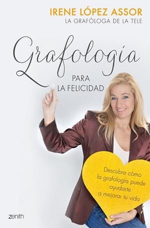 GRAFOLOGÍA PARA LA FELICIDAD | 9788408136668 | LÓPEZ ASSOR, IRENE | Llibreria L'Illa - Llibreria Online de Mollet - Comprar llibres online