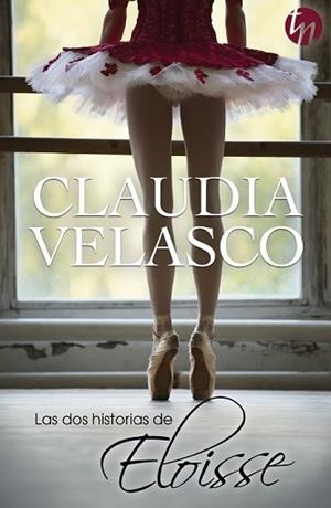 DOS HISTORIAS DE ELOISSE, LAS | 9788468756288 | VELASCO, CLAUDIA