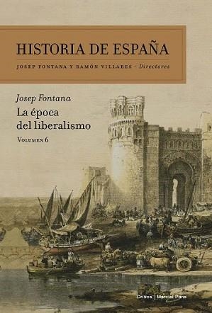 ÉPOCA DEL LIBERALISMO, LA | 9788498928075 | FONTANA, JOSEP | Llibreria L'Illa - Llibreria Online de Mollet - Comprar llibres online