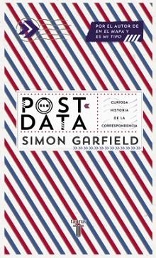 POSTDATA | 9788430610228 | GARFIELD, SIMON | Llibreria L'Illa - Llibreria Online de Mollet - Comprar llibres online