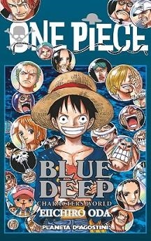 ONE PIECE GUIA 5 DEEP BLUE | 9788416090471 | EIICHIRO ODA | Llibreria L'Illa - Llibreria Online de Mollet - Comprar llibres online