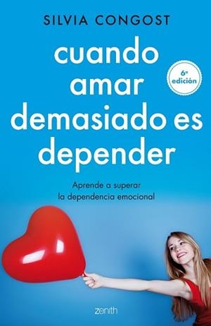 CUANDO AMAR DEMASIADO ES DEPENDER | 9788408136682 | CONGOST, SILVIA