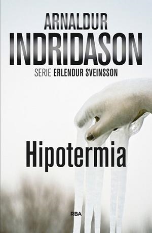 HIPOTERMIA | 9788490560440 | INDRIDASON, ARNALDUR