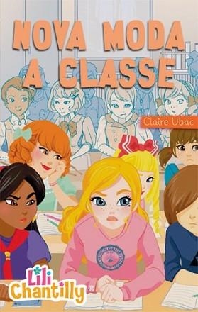 NOVA MODA A CLASSE | 9788424651954 | UBAC, CLAIRE | Llibreria L'Illa - Llibreria Online de Mollet - Comprar llibres online