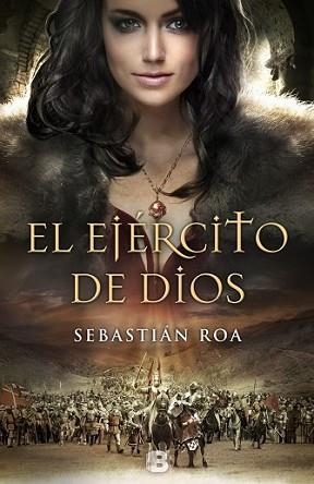 EJÉRCITO DE DIOS, EL | 9788466656153 | ROA, SEBASTIÁN