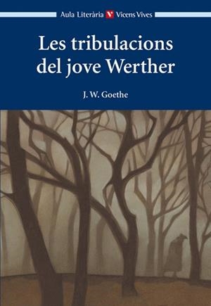 TRIBULACIONS DEL JOVE WERTHER, LES | 9788468206738 | GOETHE/PARES GRAHIT, MARIA