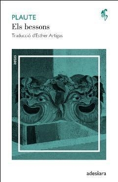 BESSONS, ELS | 9788492405459 | PLAUTE | Llibreria L'Illa - Llibreria Online de Mollet - Comprar llibres online