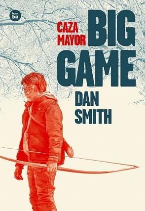 BIG GAME (CAZA MAYOR) | 9788483433737 | SMITH, DAN | Llibreria L'Illa - Llibreria Online de Mollet - Comprar llibres online