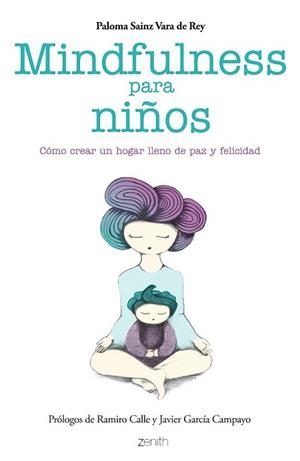 MINDFULNESS PARA NIÑOS | 9788408136699 | SAINZ VARA DEL REY, PALOMA | Llibreria L'Illa - Llibreria Online de Mollet - Comprar llibres online