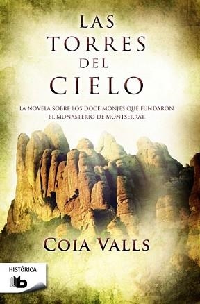 TORRES DEL CIELO, LAS | 9788490700396 | VALLS, COIA | Llibreria L'Illa - Llibreria Online de Mollet - Comprar llibres online