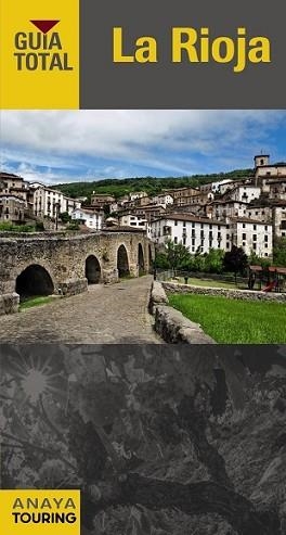 RIOJA, LA | 9788499357089 | RAMOS CAMPOS, ALFREDO/SERRA NARANJO, RAFAEL/GÓMEZ, IÑAKI | Llibreria L'Illa - Llibreria Online de Mollet - Comprar llibres online