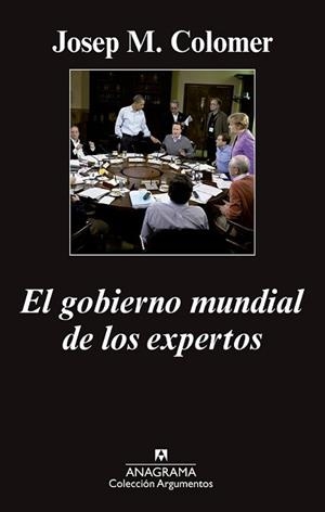 GOBIERNO MUNDIAL DE LOS EXPERTOS, EL | 9788433963765 | COLOMER, JOSEP MARIA | Llibreria L'Illa - Llibreria Online de Mollet - Comprar llibres online