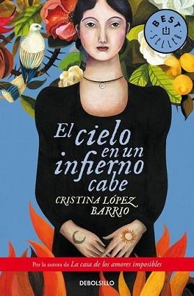 CIELO EN UN INFIERNO CABE, EL | 9788490624203 | LOPEZ BARRIO, CRISTINA | Llibreria L'Illa - Llibreria Online de Mollet - Comprar llibres online