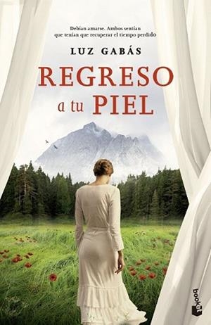 REGRESO A TU PIEL | 9788408136309 | GABÁS, LUZ | Llibreria L'Illa - Llibreria Online de Mollet - Comprar llibres online
