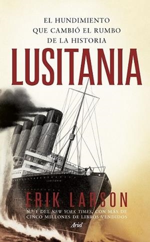 LUSITANIA | 9788434419407 | LARSON, ERIK | Llibreria L'Illa - Llibreria Online de Mollet - Comprar llibres online