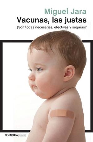 VACUNAS LAS JUSTAS | 9788499423890 | JARA, MIGUEL  | Llibreria L'Illa - Llibreria Online de Mollet - Comprar llibres online
