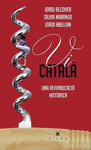 VI CATALÀ | 9788483308257 | ALCOVER MESTRES, JORDI/ABELLAN SASTRE, JORDI/NARANJO ROSALES, SÍLVIA | Llibreria L'Illa - Llibreria Online de Mollet - Comprar llibres online
