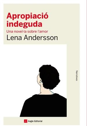 APROPIACIÓ INDEGUDA | 9788416139392 | ANDERSSON, LENA | Llibreria L'Illa - Llibreria Online de Mollet - Comprar llibres online