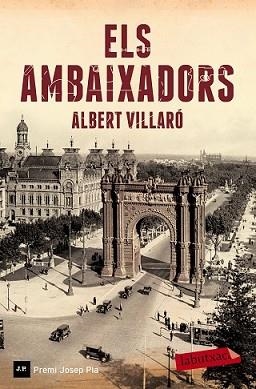 AMBAIXADORS, ELS | 9788499309552 | VILLARÓ, ALBERT | Llibreria L'Illa - Llibreria Online de Mollet - Comprar llibres online
