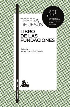 LIBRO DE LAS FUNDACIONES | 9788467043778 | JESÚS, TERESA DE  | Llibreria L'Illa - Llibreria Online de Mollet - Comprar llibres online