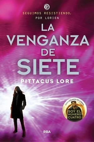 VENGANZA DE SIETE, LA | 9788427208643 | LORE, PITTACUS