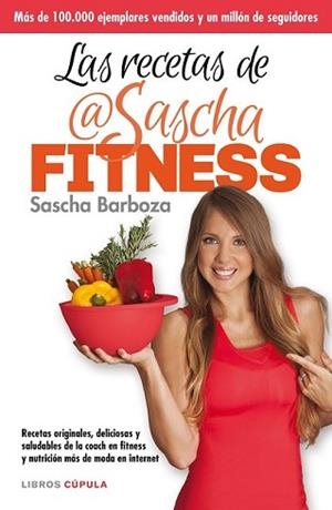 RECETAS DE SASCHA FITNESS, LAS | 9788448021276 | BARBOZA, SASCHA