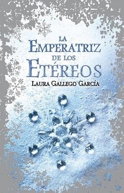 EMPERATRIZ DE LOS ETÉREOS, LA | 9788420488295 | GALLEGO, LAURA | Llibreria L'Illa - Llibreria Online de Mollet - Comprar llibres online