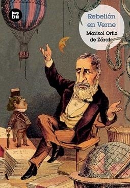 REBELIÓN EN VERNE | 9788483433713 | ORTIZ DE ZÁRATE, MARISOL | Llibreria L'Illa - Llibreria Online de Mollet - Comprar llibres online