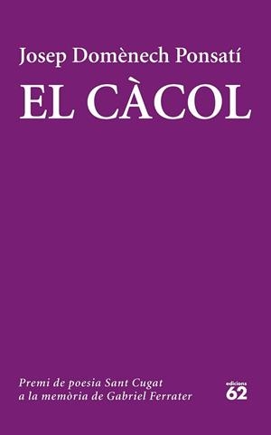 CÀCOL, EL | 9788429774320 | PONSATI, JOSEP DOMÈNECH  | Llibreria L'Illa - Llibreria Online de Mollet - Comprar llibres online
