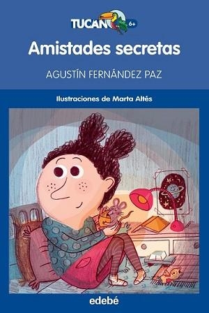 AMISTADES SECRETAS | 9788468315928 | FERNÁNDEZ PAZ, AGUSTÍN | Llibreria L'Illa - Llibreria Online de Mollet - Comprar llibres online