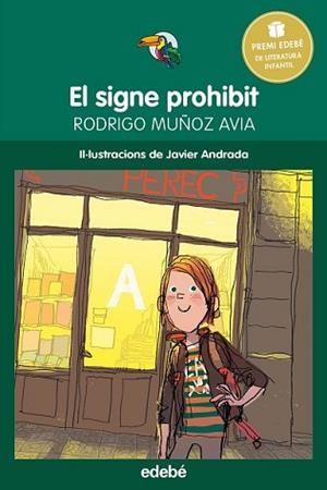SIGNE PROHIBIT, EL | 9788468315805 | MUÑOZ AVIA, RODRIGO | Llibreria L'Illa - Llibreria Online de Mollet - Comprar llibres online