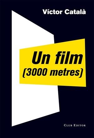 FILM (3000 METRES), UN | 9788473291910 | ALBERT, CATERINA