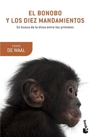 BONOBO Y LOS DIEZ MANDAMIENTOS, EL | 9788490660263 | WAAL, FRANS DE | Llibreria L'Illa - Llibreria Online de Mollet - Comprar llibres online