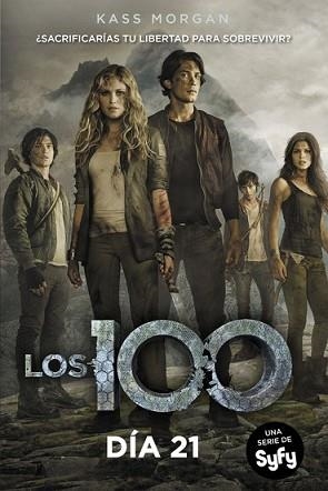 DÍA 21 (LOS 100 2) | 9788420417752 | MORGAN, KASS | Llibreria L'Illa - Llibreria Online de Mollet - Comprar llibres online